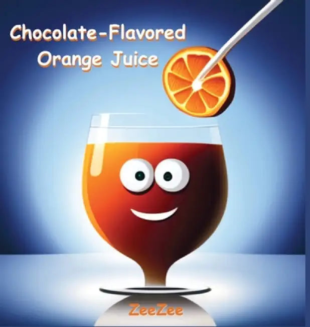 Chocolate-Flavored Orange Juice by Zeezee, Ziyad