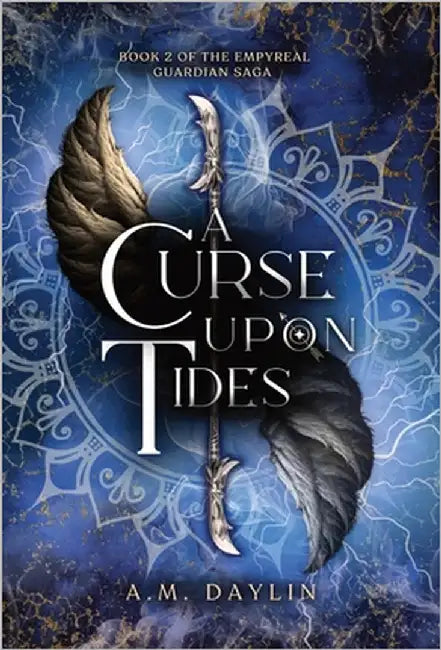 A Curse Upon Tides by Daylin, A. M.