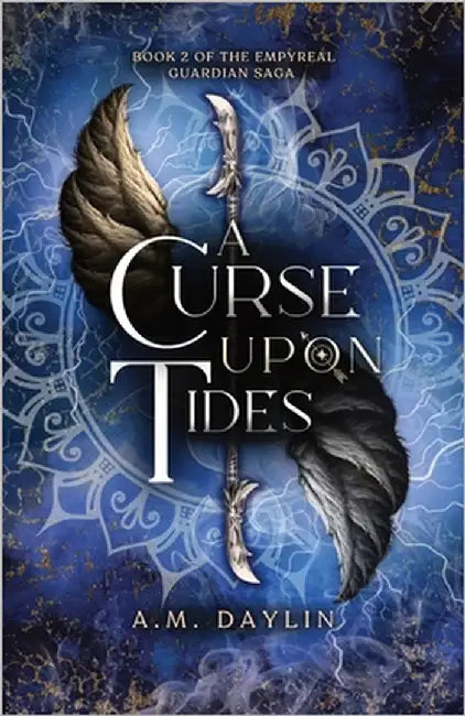 A Curse Upon Tides by Daylin, A. M.