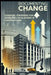 Documenting Change: Essential Strategies for Managing Cost Escalations in Construction by Robert West