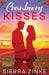 Cranberry Kisses by Sierra Zinke