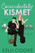 Coincidentally Kismet by Kelli Cooke