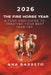 2026 Year of the Fire Horse: A Feng Shui Guide to Creating Your Best Year Yet by Ana Barreto