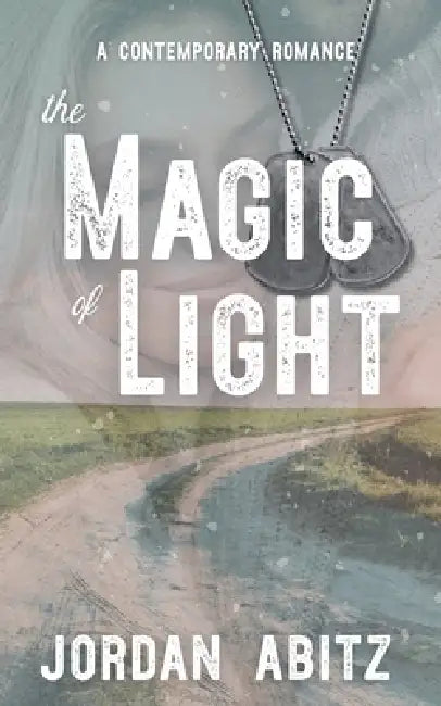 The Magic of Light by Jordan Abitz