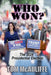 Who Won? The 2024 Presidential Election by Tom McAuliffe