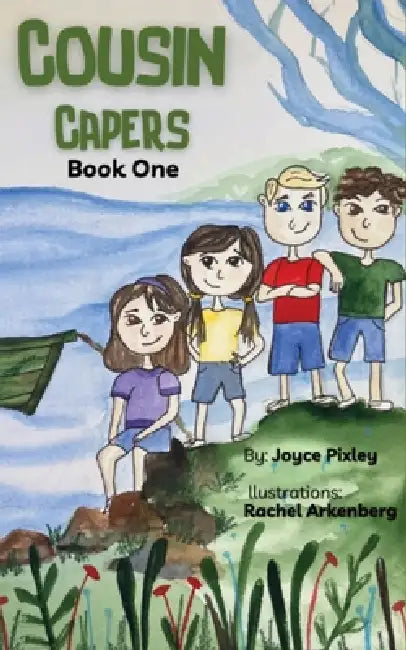 Cousin Capers: Book 1 by Joyce Pixley