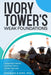 Ivory Tower's Weak Foundations: Leadership Failures and Their Toll on Student Success by Douglas B. Sims