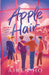 Apple Hair: A Boy Band Fantasy Novel by Airen Ho