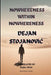 Nowhereness Within Nowhereness by Zeljko Mitic
