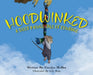 Hoodwinked - A Deer Mouse Tale of Courage by Carolyn McBee, Lily Boen