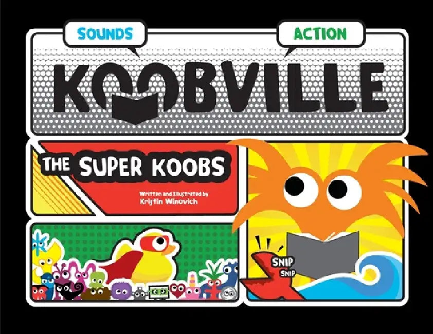 The Super Koobs (Koobville) by Kristin Winovich