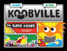 The Super Koobs (Koobville) by Kristin Winovich