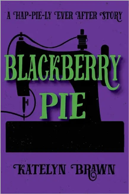 Blackberry Pie by Brawn, Katelyn
