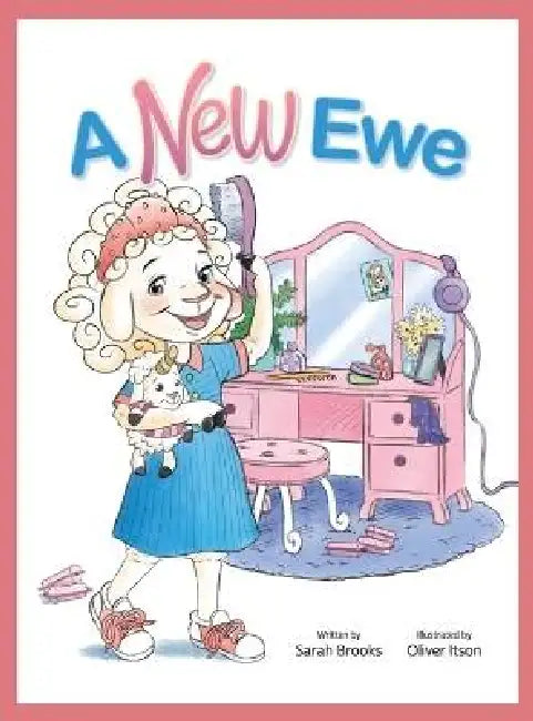 A New Ewe by Sarah Brooks, Oliver Itson
