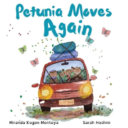 Petunia Moves Again by Miranda Montoya, Sarah Hashmi