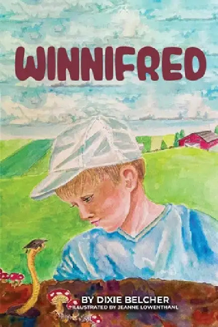 Winnifred by Dixie Belcher, Jeanne Lowenthanl