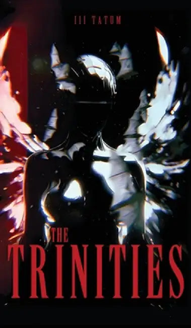 The Trinities by III Tatum