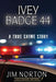 Ivey Badge 44 by Jim Norton