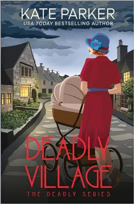 Deadly Village by Parker, Kate
