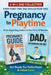 Pregnancy to Playtime - Dad Collection: From Expecting Father to the First 12 Months by Brad Wells, Annie T