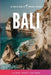 Bali: The Solo Girl's Travel Guide by Alexa West