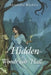 Hidden at Woodrush Hall by Alesandra Weekley