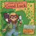 Child's Guide to Good Luck by Aylis Lind, Brian Lind, Elias Thorne
