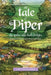 The Tale of Piper: the spider who built bridges by Stephen R. Van Handel