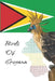 Birds of Guyana by Clifmond Shameerudeen