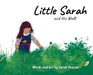 Little Sarah and the Walk by Sarah Dresser