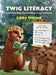 Twig Literacy: A Fun Story About Beavers, Money (Twigs), and Saving by Hikind, Libby