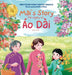 Mai's Story: The Legacy of Ao Dai: The Legacy of Ao Dai by Kimly Hoang-Nakata