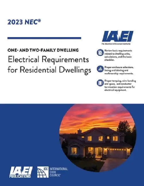 2023 One- and Two-Family Dwelling Residential Electrical Systems: 12th Edition by Mike Orniski