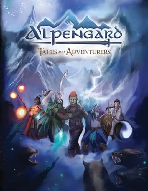 Alpengard: Tales and Adventurers by Phillip S. Benson