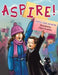 Aspire by Patty York Raymond, Chiara Savarese