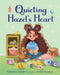 Quieting Hazel's Heart by Henry, Kirsten L.