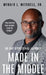 Made in the Middle by Myraio L. Mitchell