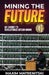 Mining the Future: My Journey to Revolutionize Bitcoin Mining by Maxim Matrenitski