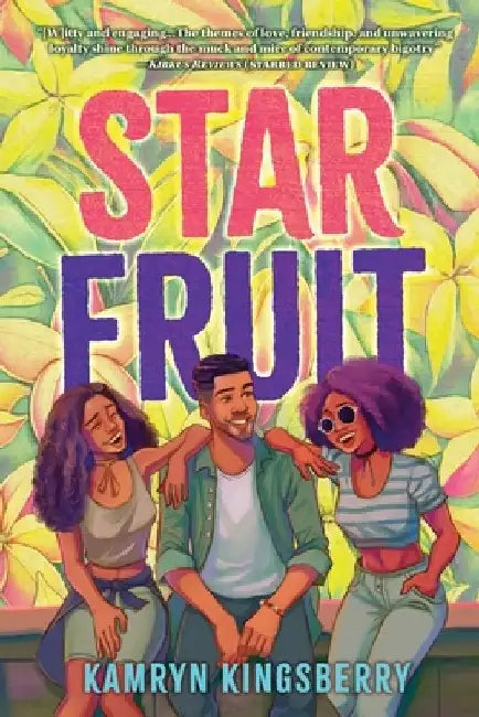Star Fruit by Kamryn Kingsberry