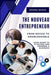 The Nouveau Entrepreneur by George Deveau