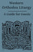 Western Orthodox Liturgy