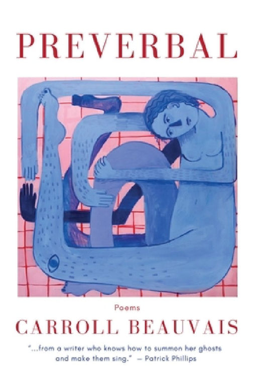 Preverbal by Carroll Beauvais