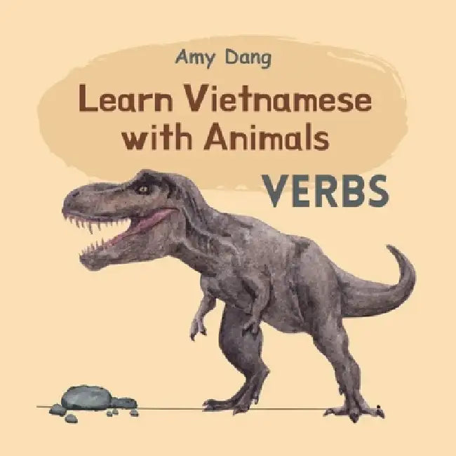Learn Vietnamese with Animals - Verbs by Amy Dang