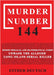 Murder Number 144 by Esther Deutsch