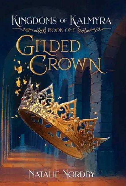 Gilded Crown by Natalie Nordby