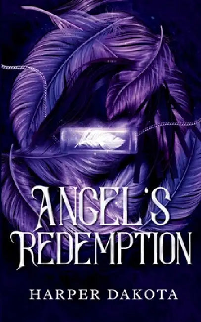 Angel's Redemption by Harper Dakota