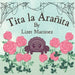 Tita la Arañita by Lizet Martinez