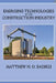 Emerging Technologies in the Construction Industry by Matthew N. O. Sadiku