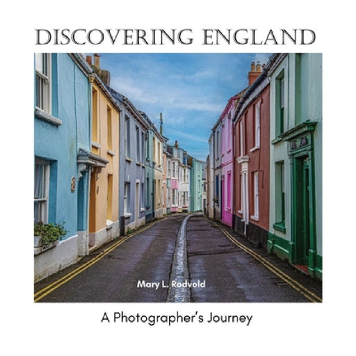 Discovering England by Mary L. Rodvold