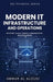Modern IT Infrastructure and Operations: Systems, Cloud, Service Management, and Resilience by Ammar Al Alousi